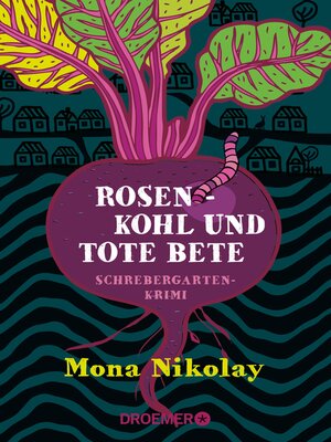 cover image of Rosenkohl und tote Bete